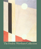 The Frederic Wertham Collection - Wertham, Fredric, MD