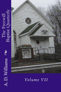 The Freewill Baptist Quarterly: Volume VII