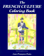 The French Culture Coloring Book