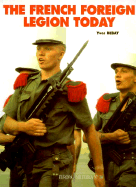 The French Foreign Legion Today: Europa Militaria #10