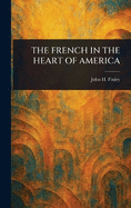 The French in the Heart of America