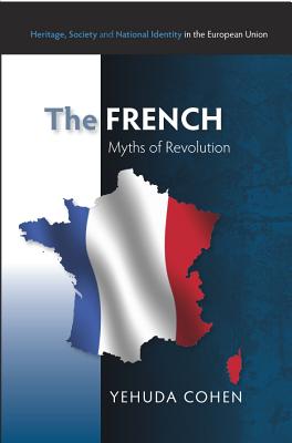 The French: Myths of Revolution - Cohen, Yehuda