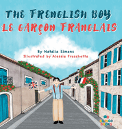 The Frenglish Boy / Le Gar?on Franglais