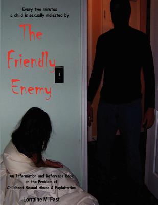 The Friendly Enemy - Fast, Lorraine M