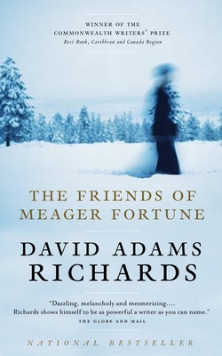 The Friends of Meager Fortune - Richards, David Adams