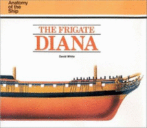 The Frigate Diana - White, David