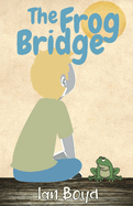 The Frog Bridge