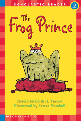 The Frog Prince (Hello Reader, Level 3) - Tarcov, Edith H