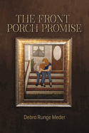 The Front Porch Promise