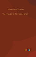 The Frontier in American History