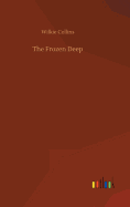 The Frozen Deep