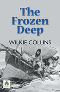 The Frozen Deep