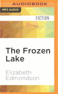 The Frozen Lake: A Vintage Mystery