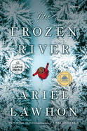 The Frozen River: A GMA Book Club Pick