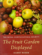 The Fruit Garden Displayed - Baker, Harry (Revised by)