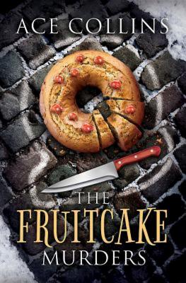 The Fruitcake Murders - Collins, Ace