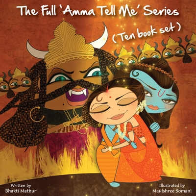 The Full Amma Tell Me Series: Ten Book Set - Mathur, Bhakti