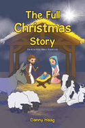 The Full Christmas Story