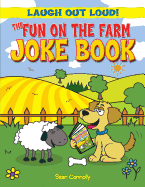 The Fun on the Farm Joke Book