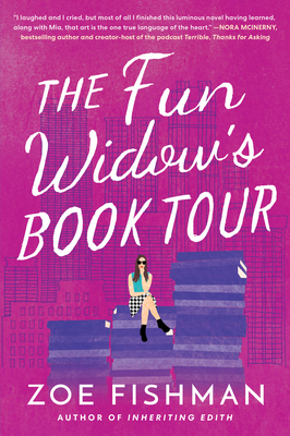 The Fun Widow's Book Tour - Fishman, Zoe