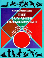 The Fun with Tangrams Kit