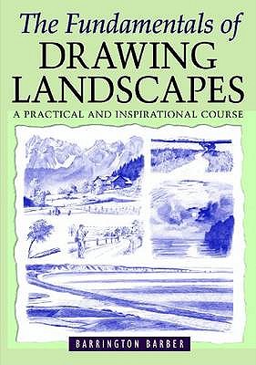 The Fundamentals of Drawing Landscapes - 