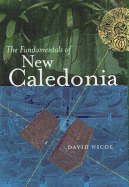 The Fundamentals of New Caledonia