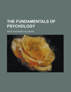 The Fundamentals of Psychology