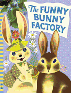 The Funny Bunny Factory