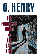 The Furnished Room and the Last Leaf