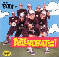 The Fury of the Aquabats - The Aquabats