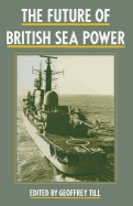 The Future of British sea power