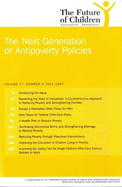 The Future of Children: Fall 2007: The Next Generation of Antipoverty Policies