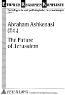 The Future of Jerusalem