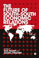 The Future of South-South Economic Relations
