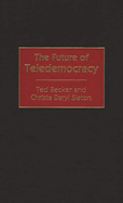 The Future of Teledemocracy