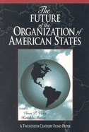 The Future of the Organization of American States