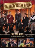 The Gaither Vocal Band: Pure and Simple, Vol. 1