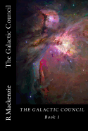 The Galactic Council