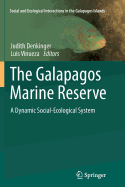 The Galapagos Marine Reserve: A Dynamic Social-Ecological System