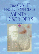 The Gale Encyclopedia of Mental Disorders