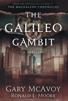 The Galileo Gambit - McAvoy, Gary, and Moore, Ronald L