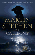 The Galleons' Grave: Henry Gresham and the Spanish Armada