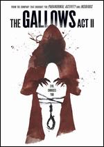 The Gallows Act II - Chris Lofing; Travis Cluff