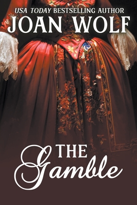 The Gamble - Wolf, Joan