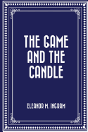 The Game and the Candle