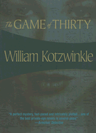 The Game of 30: Jimmy MC Shane Pi #1 - Kotzwinkle, William