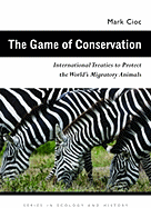 The Game of Conservation: International Treaties to Protect the World's Migratory Animals