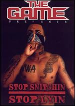The Game: Stop Snitchin/Stop Lyin [Edited Version] - 