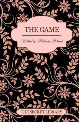 The Game: The Secret Library - Adams, Antonia